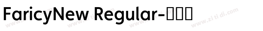 FaricyNew Regular字体转换
